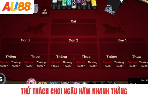 Thử thách chơi Ngầu hầm nhanh thắng Thử thách chơi Ngầu hầm nhanh thắng