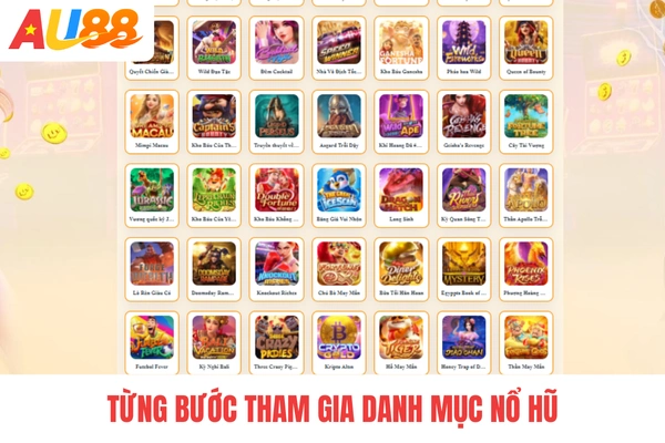 Từng bước tham gia danh mục nổ hũ Từng bước tham gia danh mục nổ hũ